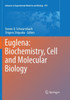 Euglena: Biochemistry, Cell and Molecular Biology