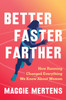 Better Faster Farther: How Running Changed Everything We Know About Women