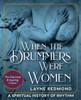 When Drummers Were Women