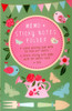 Memo & Sticky Notes Folder: Pretty Garden: Small Folder Containing 7 Sticky Notepads, a Tear-Off Lined Writing Pad, and Gel Pen