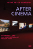 After Cinema: Storytelling in Contemporary Media Art