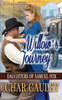 Willow's Journey