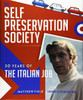 The Self Preservation Society: 50 Years of The Italian Job