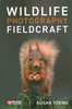 Wildlife Photography Fieldcraft