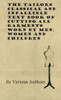 The Tailors Classical and Infallible Text Book of Cutting All Garments Worn by Men, Women and Children