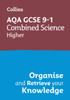 AQA GCSE 9-1 Combined Science Trilogy Higher Organise and Retrieve Your Knowledge: Ideal for the 2026 and 2027 Exams
