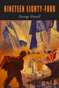 Nineteen Eighty-Four: A Novel [1984]