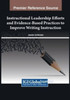 Instructional Leadership Efforts and Evidence-Based Practices to Improve Writing Instruction