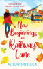 New Beginnings on Railway Lane: An uplifting rural romantic read from Alison Sherlock