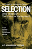 Selection: Who chooses? The hunter or the hunted?
