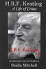 Hrf Keating: A Life of Crime