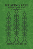 Weaving Fate: Hypersigils, Changing the Past, & Telling True Lies