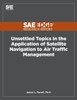 Unsettled Topics in the Application of Satellite Navigation to Air Traffic Management