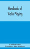 Handbook Of Violin Playing