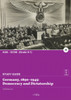 Germany, 1890-1945: Democracy and Dictatorship