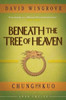 Beneath the Tree of Heaven