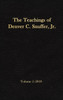 The Teachings of Denver C. Snuffer, Jr. Volume 5: 2018: Reader's Edition Hardback, 6 x 9 in.