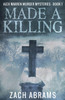 Made A Killing