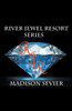 River Jewel Resort Box Set, Books 1-4