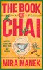 The Book of Chai: History, stories and more than 60 recipes