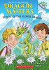 Bloom of the Flower Dragon: A Branches Book (Dragon Masters #21)
