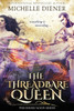 The Threadbare Queen