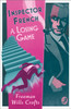 Inspector French: A Losing Game