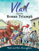 Vlad and the Roman Triumph