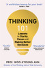 Thinking 101: Lessons in Clarity, Focus and Making Better Decisions