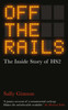 Off The Rails: The Inside Story of HS2