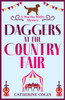 Daggers at the Country Fair: A cozy murder mystery from Catherine Coles