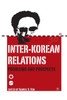 Inter-Korean Relations: Problems and Prospects