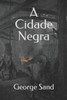 A Cidade Negra