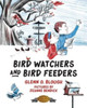 Bird Watchers and Bird Feeders