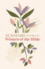 60 Devotions Inspired by Women of the Bible: How These Extraordinary Women Teach You to Walk with God in Your Own Unique Story