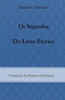 Os Segredos do Livro Eterno: O Significado das Historias do Pentateuco