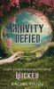 Gravity Defied: A Lent Course based on Wicked, the movie