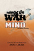 Winning the War of the Mind: Revised Edition