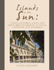 Islands in the Sun: Corfu, Santorini, Naxos, and Paros: Brief Excursions to Paxos, Antipaxos, and Antiparos