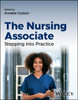 The Nursing Associate: Stepping into Practice