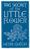 The Secret of the Little Flower