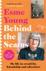 Behind the Seams: The perfect gift for fans of The Great British Sewing Bee