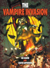 The Vampire Invasion: Graphic Novel