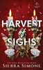 Harvest of Sighs: A Spicy Enemies to Lovers Dark Academia Romance