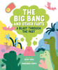 The Big Bang And Other Farts: A Blast Through the Past