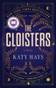 Cloisters: A Novel