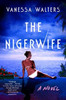 Nigerwife: A Novel