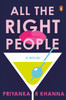 All the Right People: A Novel