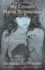 My Cousin Maria Schneider