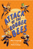 Attack of the Robber Bees: Fluency 3